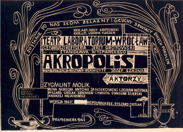 Poster for Akropolis, version V, courtesy of the Grotowski Institute